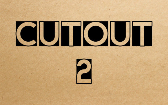 Cut Out 2: A Playful Font for Creative Projects