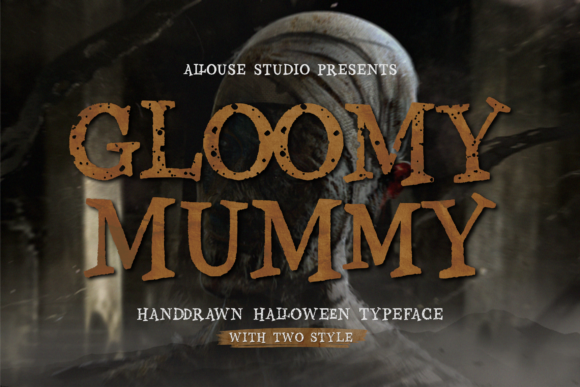 Gloomy Mummy: Unwrapping a Font for Eerie & Effective Designs