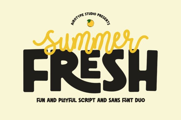 Summer Fresh: The Cheerful Font Pairing for Joyful Designs