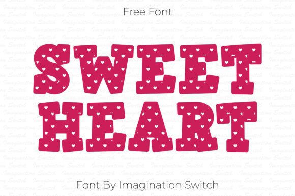 Sweet Heart: The Typeface That Brings Warmth to Every Design